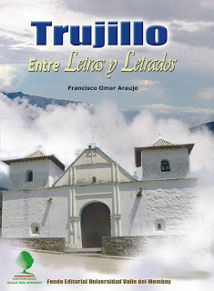 Trujillo, terruño de escritores con exquisita cultura literaria