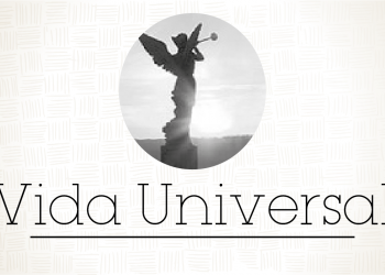 Vida Universal / Más cerca de Dios en ti