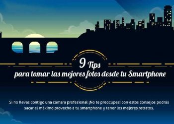 Consejos para tomar las mejores fotos desde tu Smartphone (+Infografía)