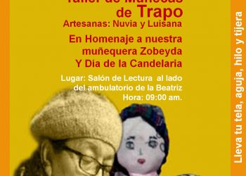 En homenaje a Zobeyda: Taller de muñecas artesanales en Valera