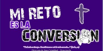 Diócesis de San Cristóbal comienza la celebración del “año de la conversión”