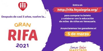 Vuelve la Gran Rifa de Fe y Alegría