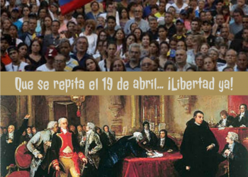 19 de abril de 1810: efeméride que nos reclama más acción ciudadana