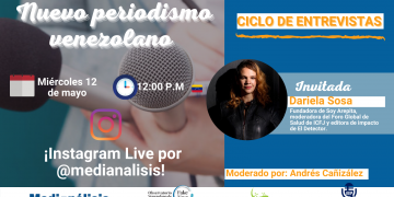 Dariela Sosa hablará de Soy Arepita y de su experiencia en el periodismo