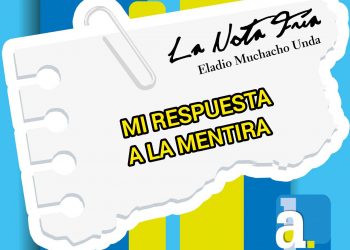LA NOTA FRÍA | MI RESPUESTA A LA MENTIRA