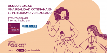 Las periodistas venezolanas también sufren acoso sexual en el contexto laboral