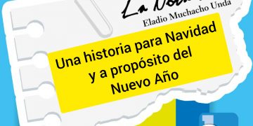 LA NOTA FRÍA | Una historia para Navidad y a propósito del Nuevo Año