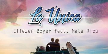 Mata Rica y Eliezer Boyerle cantan al amor verdadero y duradero en «La Única»