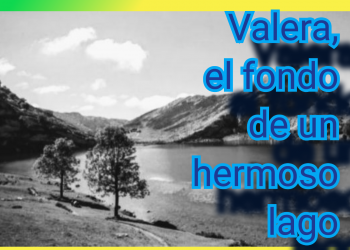 Valera, el fondo de un hermoso lago | Por Oswaldo Manrique R.