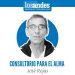 Consultorio para el Alma |   ¡Sujétalos fuerte, mientras los dejas ir!