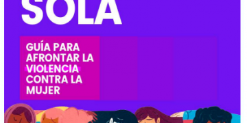 NO ESTÁS SOLA | Guía para afrontar la violencia contra la mujer