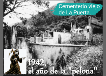 La Puerta: 1942, el año de «la pelona»  / Por: Oswaldo Manrique
