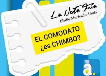LA NOTA FRÍA | EL COMODATO ¿ES CHIMBO?