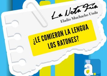 LA NOTA FRÍA | ¿LE COMIERON LA LENGUA LOS RATONES?