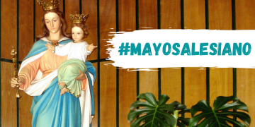 ESPIRITUALIDAD MARIANA / María Auxiliadora nos precede como ícono de la iglesia