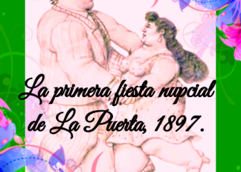 La primera fiesta nupcial de La Puerta, 1897 / Por: Oswaldo Manrique
