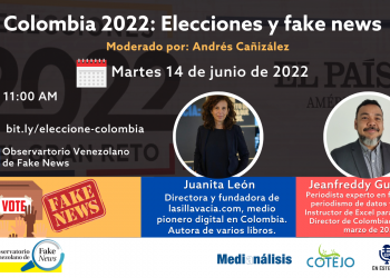Expertos analizarán las fake news de la contienda presidencial en Colombia