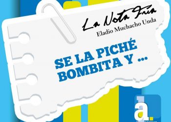 LA NOTA FRÍA | SE LA PICHÉ BOMBITA Y …