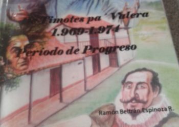 De Timotes pa’ Valera (1969 – 1974), período de progreso / Por: Pedro Frailán