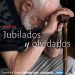 Jubilarse en Venezuela, una vida de penurias (I)