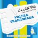 LA NOTA FRÍA | VALERA TRAICIONADA