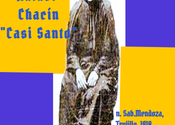 Presbítero Rafael Chacín, “Casi Santo” / Por: Oswaldo Manrique