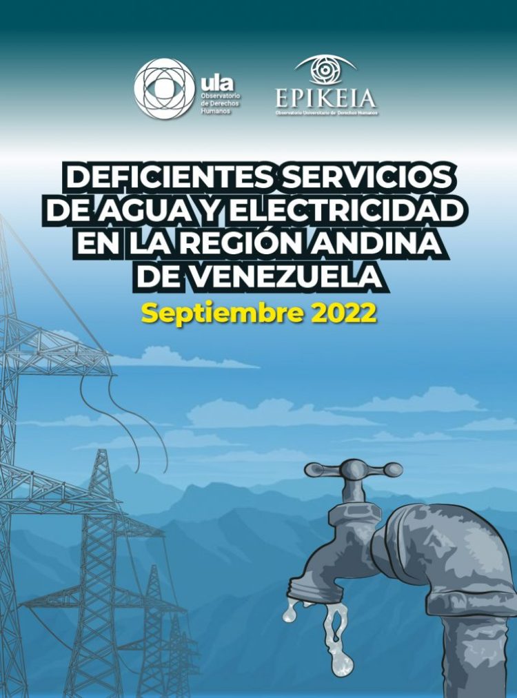 En al menos 22 municipios de Mérida, Táchira y Trujillo se han denunciado fallas en el suministro de agua potable y en 21 municipios cortes del servicio eléctrico.