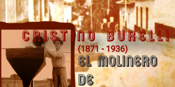 Cristino Burelli, el molinero de La Puerta / Por Oswaldo Manrique Ramírez