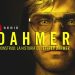 La serie «Dahmer» alcanza las 1.000 millones de horas visualizadas en Netflix