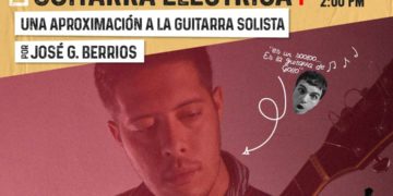 Llégate presenta Mini Taller de guitarra eléctrica en Boconó