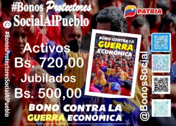 Inicia pago del Bono especial de Guerra Económica correspondiente a febrero