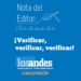NOTA DEL EDITOR | ¡Verificar, verificar, verificar!