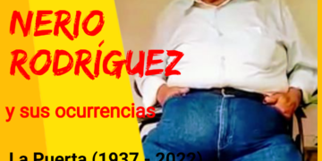 Nerio Rodríguez y sus ocurrencias / Por: Oswaldo Manrique
