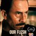 Estreno mundial del cortometraje venezolano «Our flesh»