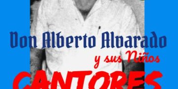 Alberto Alvarado y sus Niños Cantores del Valle del Momboy / Por Oswaldo Manrique