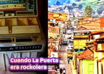 Cuando La Puerta era rockolera | Por: Oswaldo Manrique