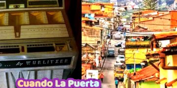 Cuando La Puerta era rockolera | Por: Oswaldo Manrique