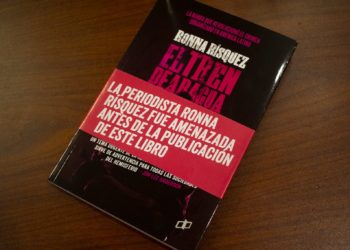 El Tren de Aragua: Historia de la megabanda que hizo de la crisis humanitaria el más potente negocio criminal