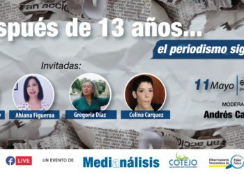 Después de 13 años… el periodismo sigue ahí