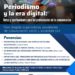 Periodismo y la era digital: retos y oportunidades para los profesionales de la comunicación