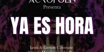 La agrupación de rap La Acrópolis estrena nuevo sencillo «Ya es Hora»