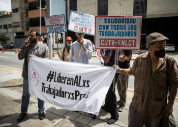 La libertad sindical en Venezuela, un derecho en entredicho para trabajadores y activistas