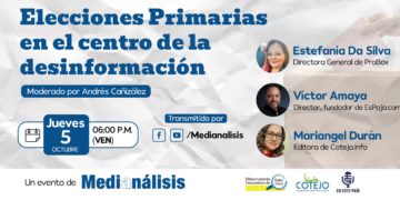 Expertos analizarán desinformación que rodea a la elección primaria