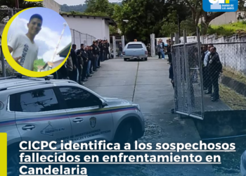  Identificados sujetos que resultaron muertos en enfrentamiento con el CICPC en Candelaria