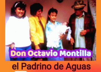 Don Octavio Montilla, el padrino de aguas / Por Oswaldo Manrique