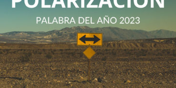 Polarización, palabra del año 2023 para la FundéuRAE