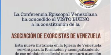 Conferencia Episcopal Venezolana aprueba la constitución de la Asociación de Exorcistas de Venezuela