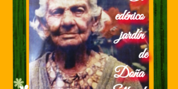 El edénico jardín de doña Elba Bello de Rosales / Por Oswaldo Manrique (*)