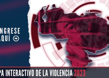 Mapa Interactivo de la Violencia 2023 ya se encuentra disponible en el portal del OVV