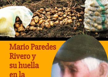 Mario Paredes Rivero y su huella en la producción agrícola paramera / Por Oswaldo Manrique